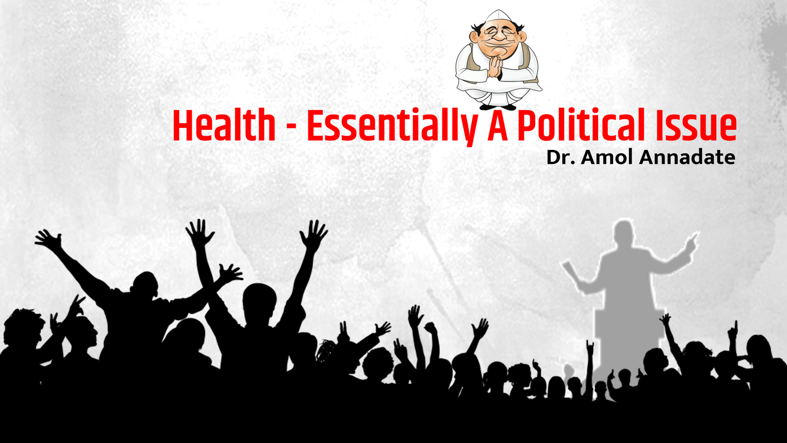 Health Policy of India and Health for all